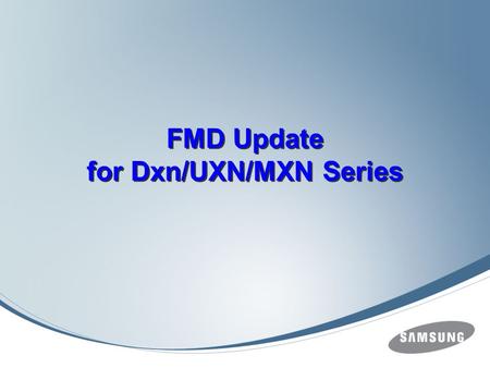 FMD Update for Dxn/UXN/MXN Series. Preparations USB Memory Stick (Over 512MB)