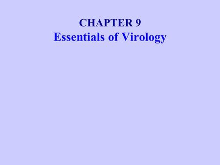 Essentials of Virology