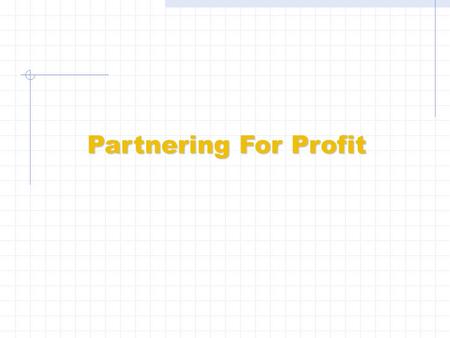 Partnering For Profit. TRANSCONTINENTAL LENDING GROUP The Lending Company of the Future! Making Your Dreams A Reality! L T G G T.