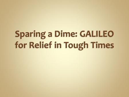 GALILEO Helps Libraries  Fill in collection gaps with books, magazines, and more  Reduce duplicate subscriptions  Take advantage of reference resources,