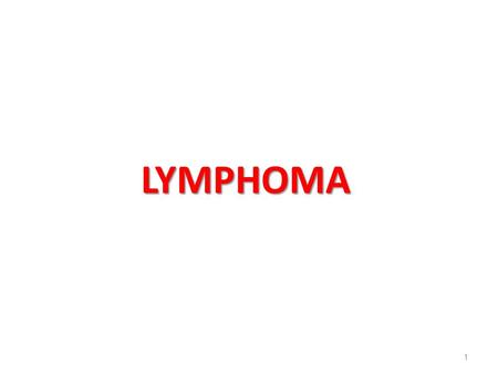 LYMPHOMA.