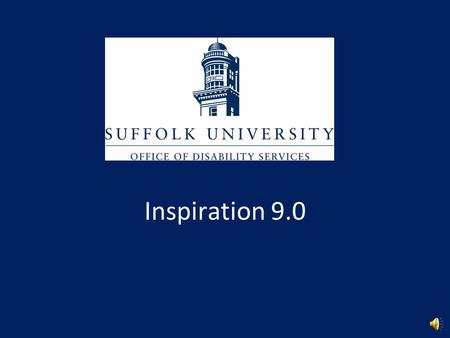 Inspiration 9.0 Start by choosing which program you want to use Begin a new diagram. Begin a new outline. Begin a mind map. Open existing file. List.