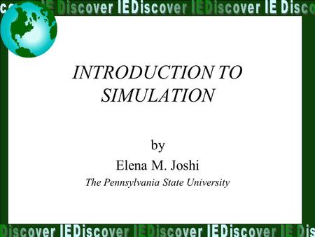 INTRODUCTION TO SIMULATION