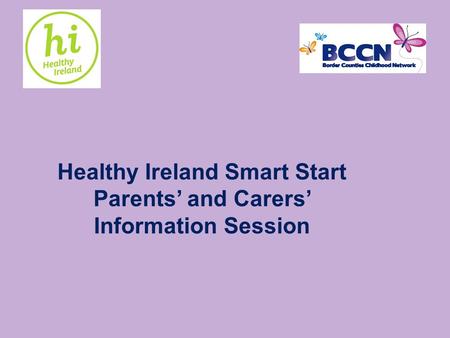 Healthy Ireland Smart Start