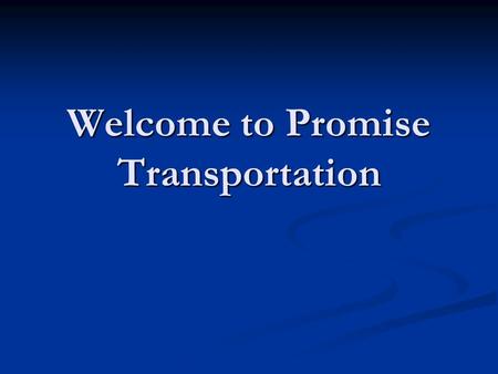 Welcome to Promise Transportation. Promise Transportation Promise has established their expertise over 10 years of handling Chinese project Cargoes for.