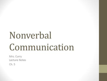 Nonverbal Communication