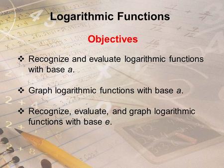 Logarithmic Functions