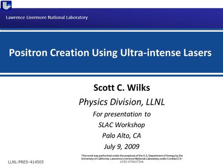 Positron Creation Using Ultra-intense Lasers