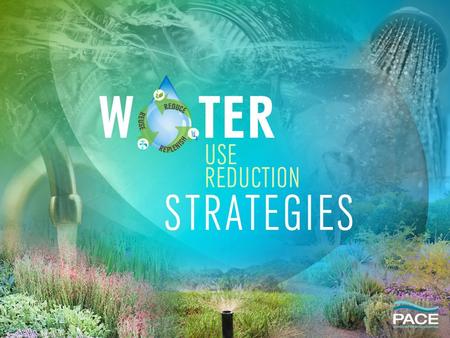 Successful Water Management Strategies Require Prioritization.