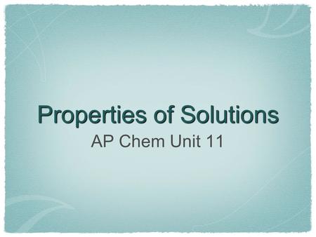 Properties of Solutions