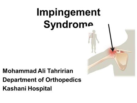 Mohammad Ali Tahririan Department of Orthopedics Kashani Hospital