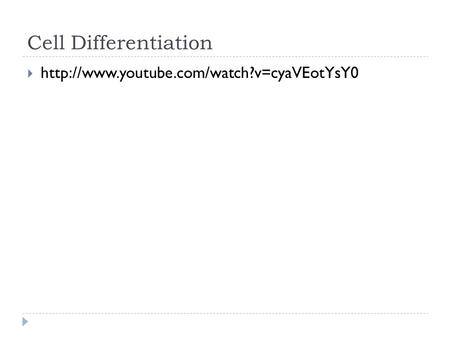 Cell Differentiation 