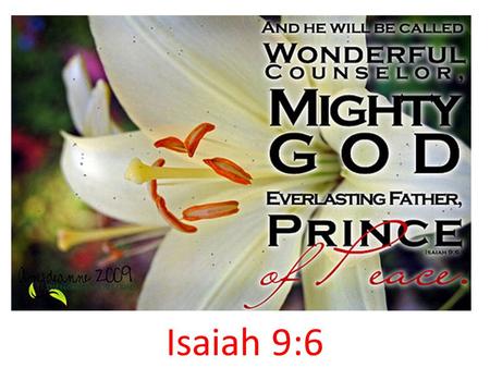 Isaiah 9:6. INTRODUCTION  Have you ever been travelling and found that you have lost your way?  Or have you been stranded because your car broke down?