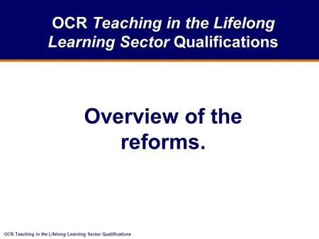 OCR Teaching in the Lifelong Learning Sector Qualifications