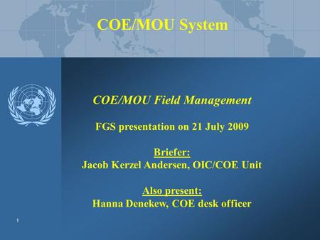 COE/MOU System COE/MOU Field Management