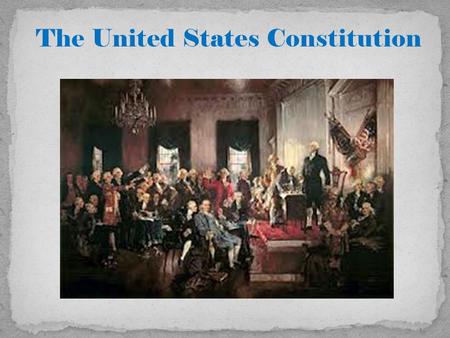 The United States Constitution