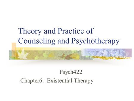 Theory and Practice of Counseling and Psychotherapy