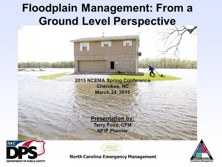 Floodplain Management: From a Ground Level Perspective