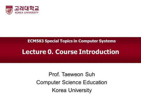 Lecture 0. Course Introduction