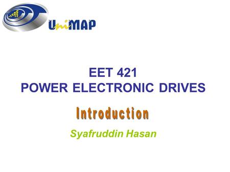 EET 421 POWER ELECTRONIC DRIVES