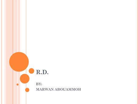 R.D. BY: MARWAN ABOUAMMOH. R.D. Rhegmatogenous Tractional Exudative 1/10000 In aphakics: 1-3% Rhegmatogenous R.D. has 5% chance of forming PVR.