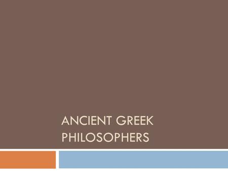 Ancient Greek Philosophers