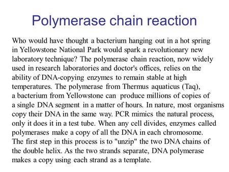 Polymerase chain reaction