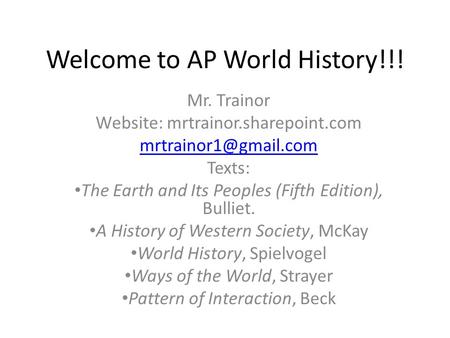 Welcome to AP World History!!!