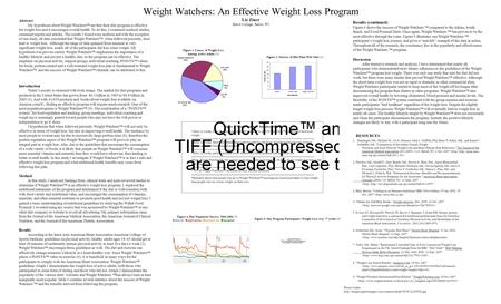 Weight Watchers: An Effective Weight Loss Program Liz Ziner Beloit College, Beloit, WI Abstract My hypotheses about Weight Watchers™ are that their diet.