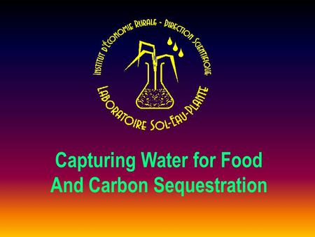 Capturing Water for Food And Carbon Sequestration.