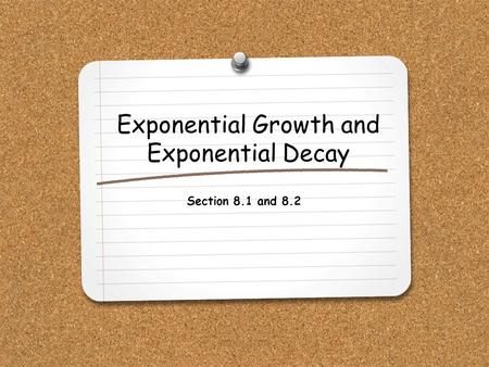 Exponential Growth and Exponential Decay