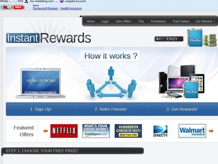 Suggested Offers Starter Freecreditreport.com Gamefly Rewards60 FunPass Redbox E-Music Saveology Smart Retail Progene Freecreditscore.com Cooking.