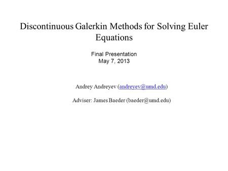 Discontinuous Galerkin Methods for Solving Euler Equations