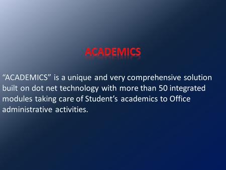 1.Preparatory Schools, High Schools, Intermediate Schools, and Schools belonging to different board(Government, Semi Government & Private) 2.Coaching.