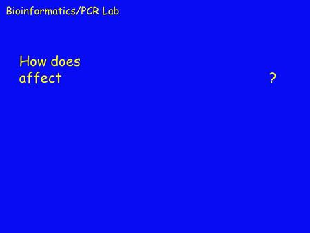 Bioinformatics/PCR Lab How does having a certain genetic marker affect chances of getting brain cancer?