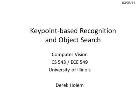 Keypoint-based Recognition and Object Search