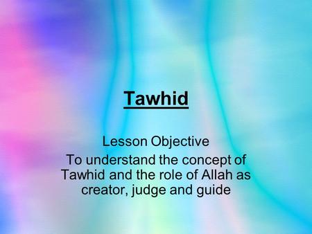 Tawhid Lesson Objective