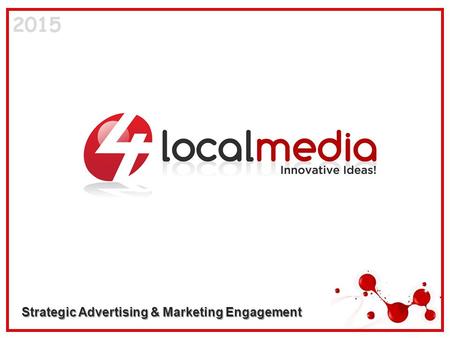 Strategic Advertising & Marketing Engagement 2015.