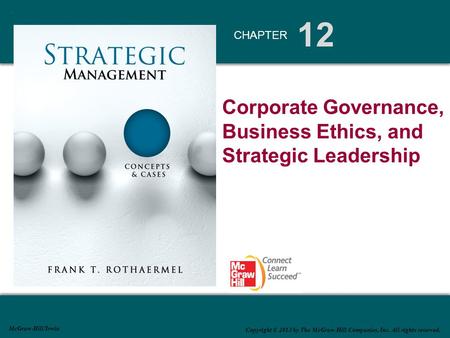 Corporate Governance, Business Ethics, and Strategic Leadership