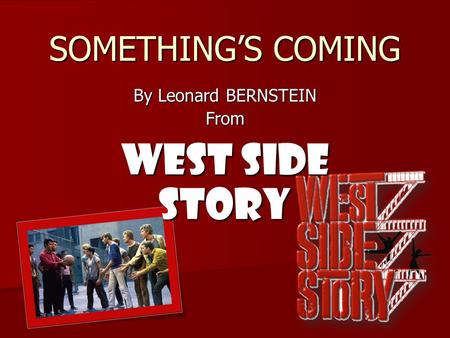 By Leonard BERNSTEIN From WEST SIDE STORY