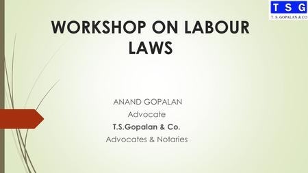 WORKSHOP ON LABOUR LAWS