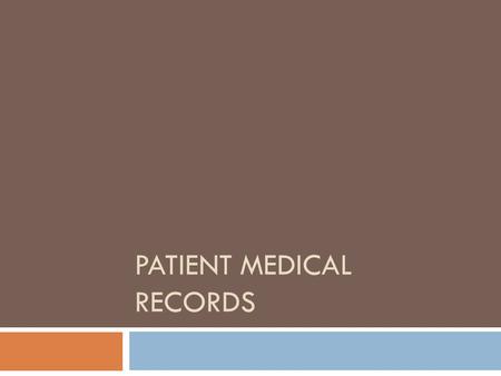 Patient Medical Records