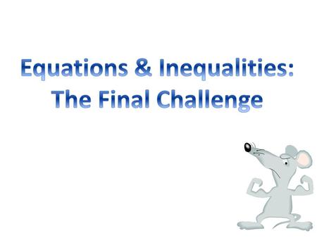 Equations Ex. 1) 3(2x + 5) = -9 1. Distribution 6x + 15 = -9 – 15 6x = -24 6 6 x = -4 2. Subtract 15 from both sides. 3. Divide both sides by 6.