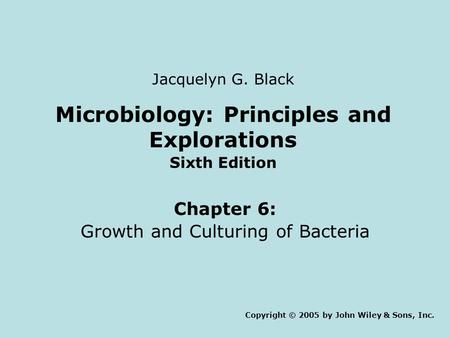 Microbiology: Principles and Explorations