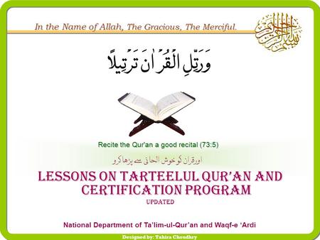 Lessons on Tarteelul Qur’an and Certification Program