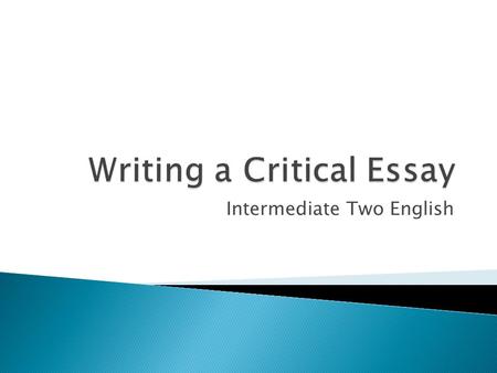 Writing a Critical Essay