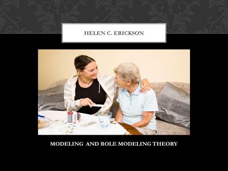 MODELING AND ROLE MODELING THEORY