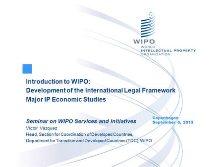 Development of the International Legal Framework