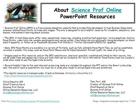 About Science Prof OnlineScience Prof Online PowerPoint Resources Science Prof Online (SPO) is a free science education website that provides fully-developed.