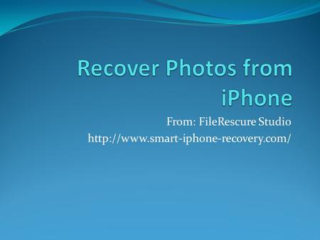 From: FileRescure Studio